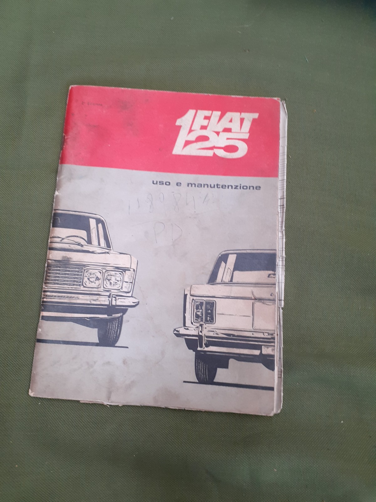 Fiat 125 ORIGINAL USE AND MAINTENANCE BOOKLET