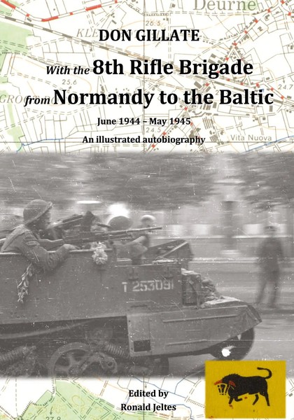 Don Gillate | With The 8Th Rifle Brigade From Normandy To The Baltic | Buch-image