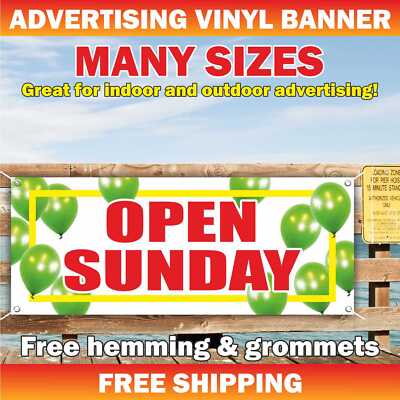 OPEN SUNDAY Advertising Banner Vinyl Mesh Sign Holidays Coming Soon Welcome