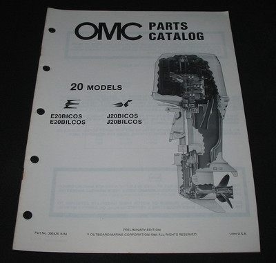 Parts Catalog OMC 20 Models E20BICOS E20BILCOS J20BICOS J20BILCOS Stand 08/1984!