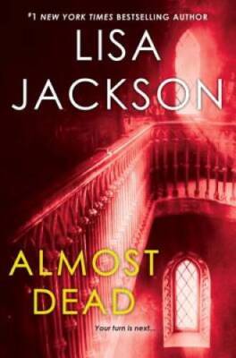 Almost Dead (San Francisco) - Paperback By Jackson, Lisa - GOOD