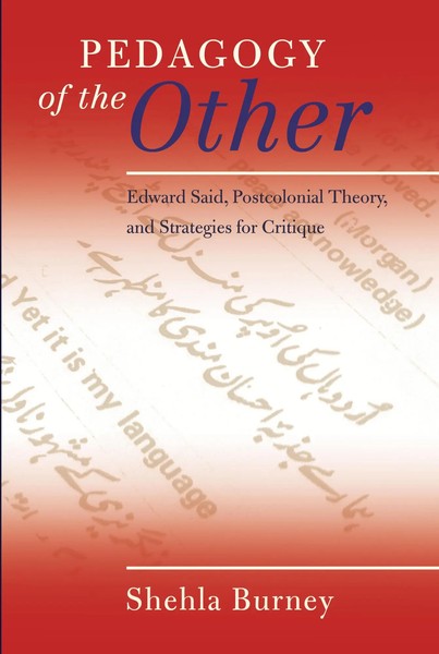 Shehla Burney | Pedagogy Of The Other | Buch | Englisch (2012) | Counterpoints-image