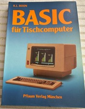 Basic For Desktop Computer / K.L. BOON, Pflau...