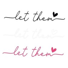 3pcs Let Them Rearview Mirror Stickers, Vinyl Funny Rear View Decals Positive