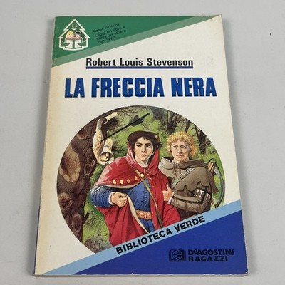 Robert Louis Stevenson Der schwarze Pfeil Grüne Bibliothek De Agostini 1991
