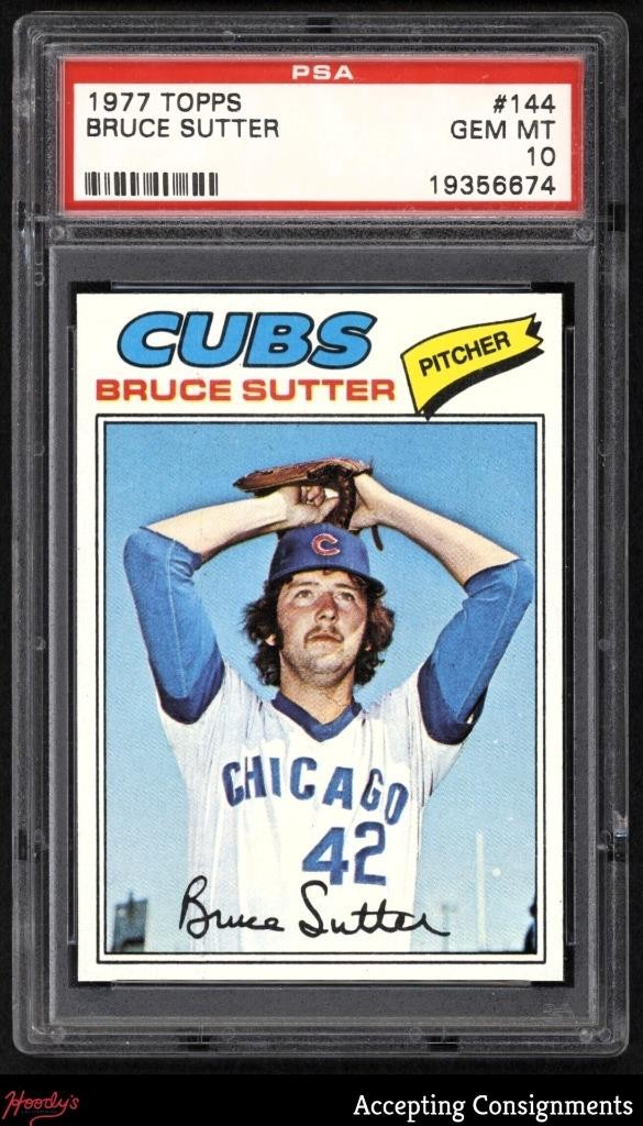 1977 Topps #144 Bruce Sutter RC Rookie PSA 10 GEM MINT LOW POP HOF