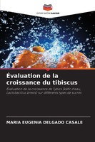 ÉValuation De La Croissance Du Tibiscus Maria Eugenia Delgado Casale Taschenbuch
