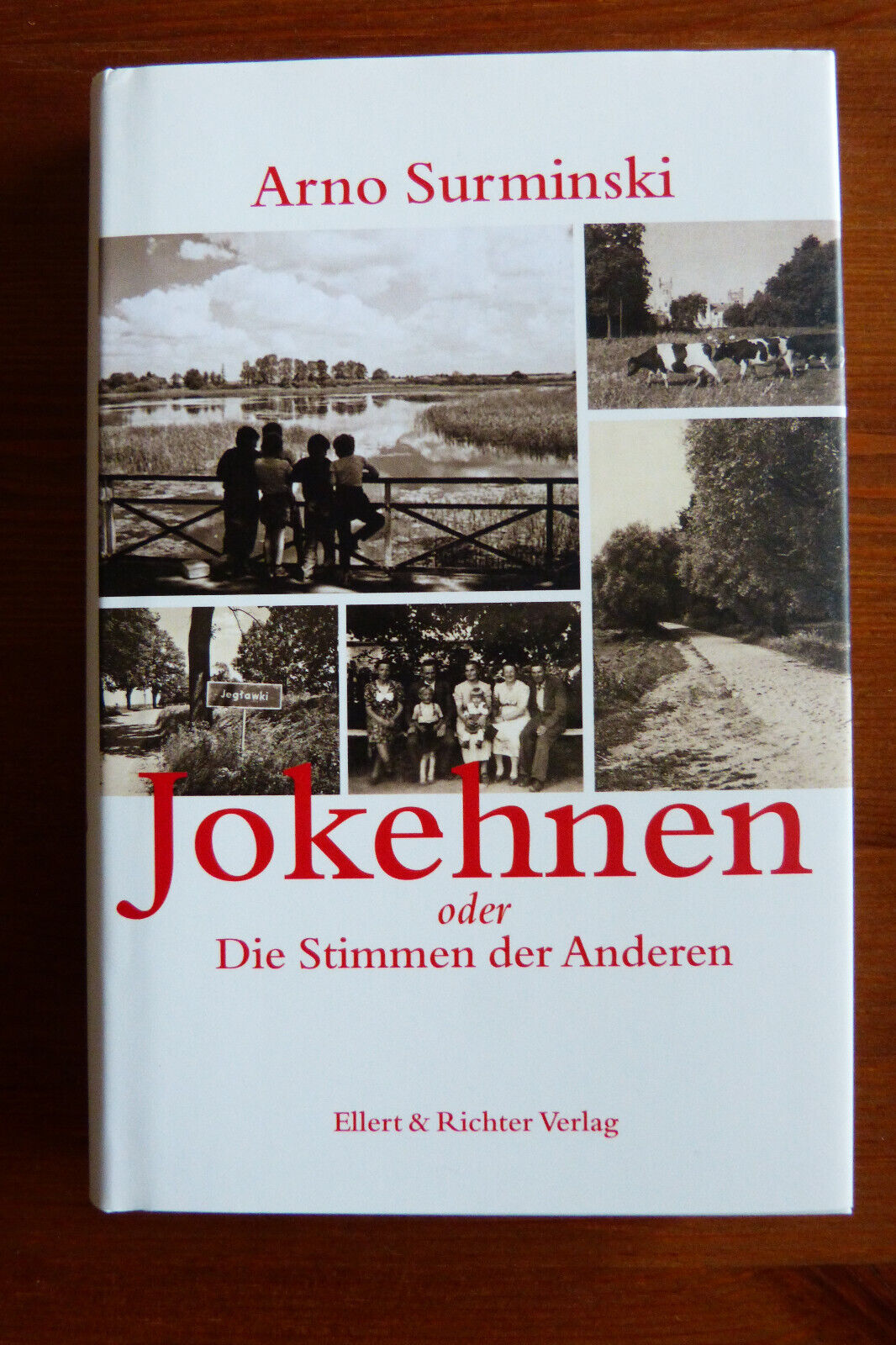 Jokehnen - Buch - Arno Surminski - Ellert & Richter - Ostpreußen - Flucht - Arno Surminski
