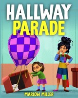 Hallway Parade | Marlow Miller | Taschenbuch | Englisch | 2023