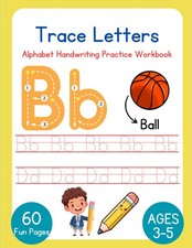 Trace Letters: Alphabet Handwriting Practice Workbook for Kids  Preschool Writi