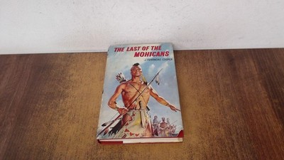 			The Last of the Mohicans, J. Fenimore Cooper, The Thames Publishi		