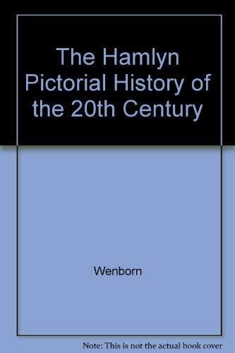 The Hamlyn Pictorial History of the 20th Ce..., Wenborn - Picture 1 of 2