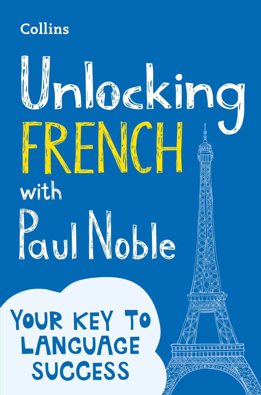 Unlocking French with Paul Noble: Your key to language success By Paul Noble - Image 5