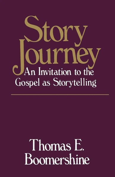 Story Journey Thomas E. Boomershine Taschenbuch Kartoniert / Broschiert Englisch-image