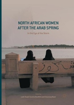 North African Women after the Arab Spring Larbi Touaf