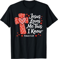 Jesus Love Faith Valentines Day God Christian Religious T-Shirt Gift for Frien