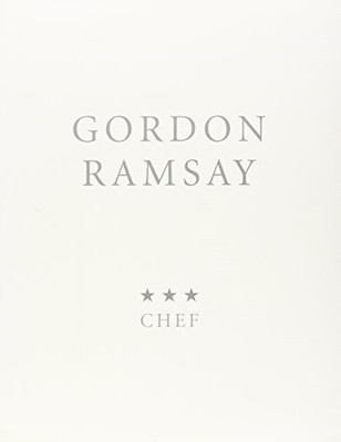 Gordon Ramsay 3 Star Chef - Gordon Ramsay