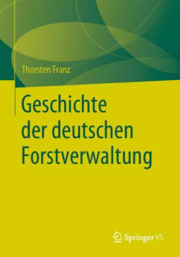 Thumbnail - Geschichte Der Deutschen Forstverwaltung 5856