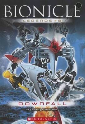 Downfall (Bionicle Legends) - Mass Market Paperback By Farshtey, Greg - GOOD