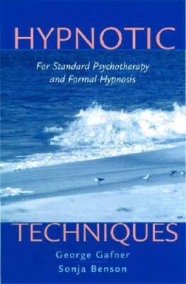 Hypnotic Techniques: For Standard Psychotherapy and Formal Hypnosis (Nort - GOOD