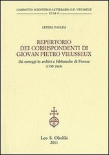 Repertorio dei corrispondenti di Giovan Pietro Vieusseux - Letizia Pagliai