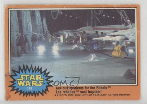 1977 OPC Star Wars #199 Anxious moments for the Rebels — Raw