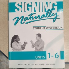 Signing Naturally Student Workbook Units 1-6 By Smith Lentz Mikos No Code Signing Naturally Student Workbook Units 1-6 By Smith Lentz Mikos No Code