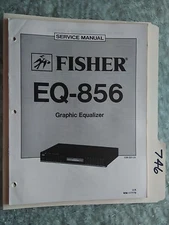 Fisher EQ-856 service manual original repair book stereo graphic equalizer eq