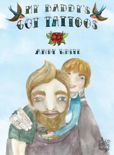 Thumbnail - Andy White My Daddy's Got Tattoos (taschenbuch)