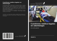 Rohit S. | Cuestiones MéDico-Legales En OdontologíA | Taschenbuch | Spanisch