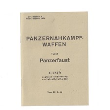 German WW2 Panzernahkampf Waffen Panzerfaust manual - repro