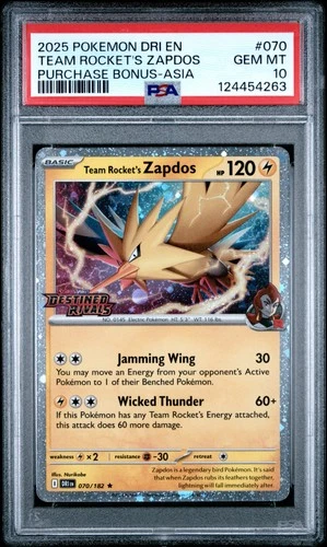 2025 POKEMON DESTINED RIVALS PURCHASE BONUS ASIA #70 TEAM ROCKET'S ZAPDOS PSA 10