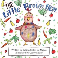The Little Brown Hen Leticia Colon De Mejias Taschenbuch Kartoniert / Broschiert