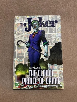 The Joker: 80 Years of the Clown Prince of Crime: the Deluxe Edition (DC Comics