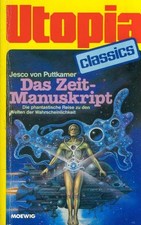 TB Jesco Von Puttkamer/Das Zeitmanuskript (Utopia Classics 043)