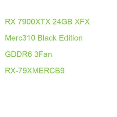 RX 7900XTX 24GB XFX Merc310 Black Edition GDDR6 3Fan RX-79XMERCB9