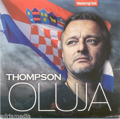 THOMPSON CD Oluja Marko Perkovic Lijepa li si Prijatelji Duh ratnika Nema predaj