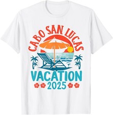 Cabo San Lucas Mexico Vacation 2025 Souvenir Matching Family Gift Unisex T-Shirt