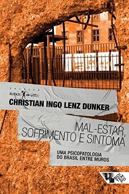 Mal-estar, sofrimento e sintoma (Po..., Dunker, Christi