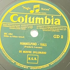De Muntre Spillemaend - Himmelpind - Vals / Traedeballehus Polka - Columbia 10"