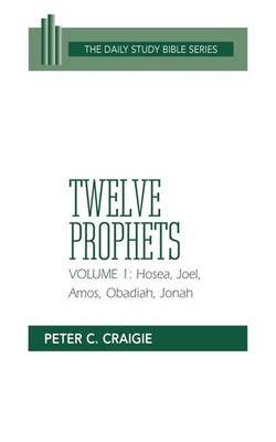 Peter C. Craigie | Twelve Prophets, Volume 1, Revised Edition | Taschenbuch