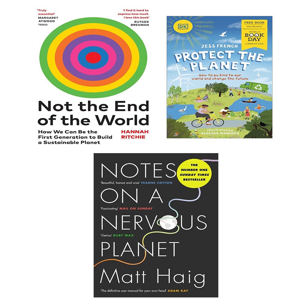 Not the End of the World (HB),Notes on a Nervous Planet,Protect Planet 3 Books