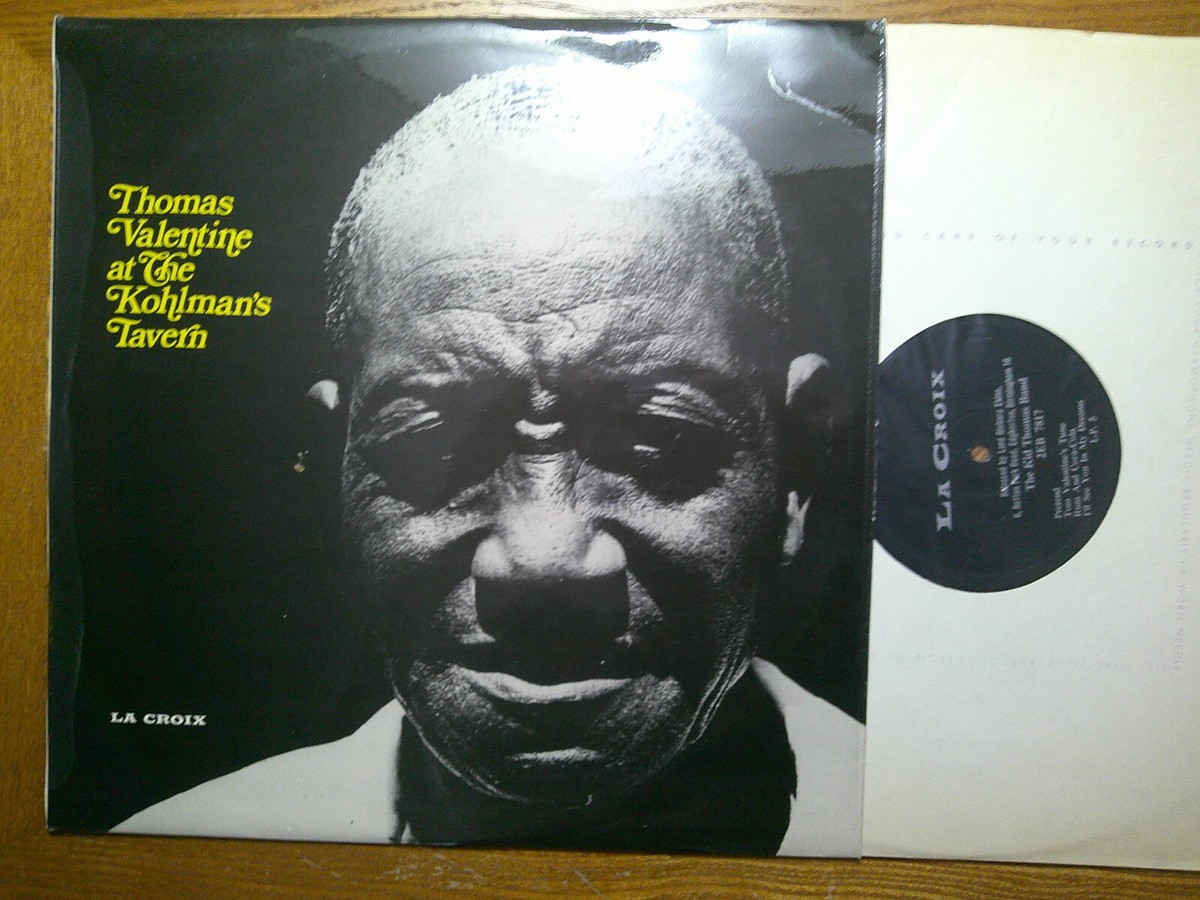 UK LA CROIX LP RECORD/THOMAS KID VALENTINE/AT KOHLMAN'S TAVERN/EX+
