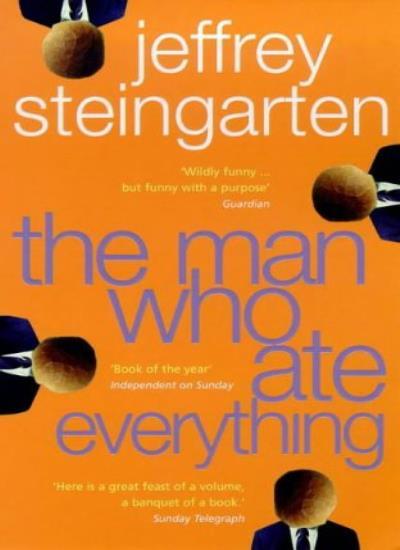 The Man Who Ate Everything: Everything You Ever Wanted to Know  .9780747260974