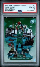 2018 PANINI CORNERSTONES DOWNTOWN #3 KYRIE IRVING PSA 10