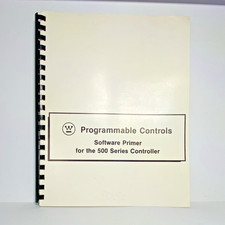 Westinghouse Electric 500 Series Controller Software Manual NLAM-B512 Rev 1.0
