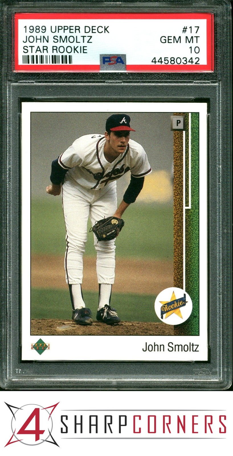 1989 UPPER DECK STAR ROOKIE #17 JOHN SMOLTZ RC BRAVES HOF PSA 10