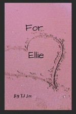 For Ellie: The Cooper Chronicles Book 2 by Tj Lee (English) Paperback Book