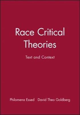 Race Critical Theories : Text and Context Paperback