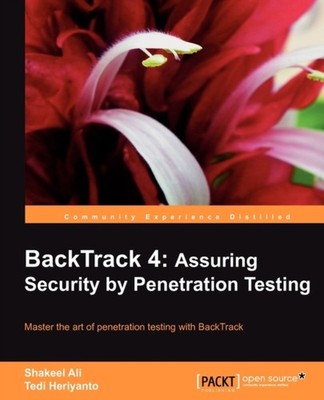 Ali - Backtrack 4  Assuring Security by Penetration Testing - paperbac - E555z